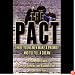 The Pact: Three Young Men Make a Promise and Fulfill a Dream (Unabridged)
