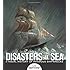 Disasters at Sea: A Visual History of Infamous Shipwrecks