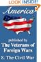 America: The Civil War (America, Great Crises In Our History Told by it's Makers)