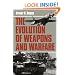 The Evolution Of Weapons And Warfare (Da Capo Paperback)