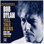 Tell Tale Signs: the Bootleg Series Vol. 8