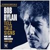 The Bootleg Series Vol. 8 Tell Tale Signs Rare and Unreleased 1989-2006