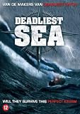 Deadliest Sea ( Working on the Edge )