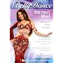 Bellydance - The Next Level: Transitions, Turns & Layers