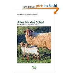 Alles f�r das Schaf. Handbuch f�r die artgerechte Haltung