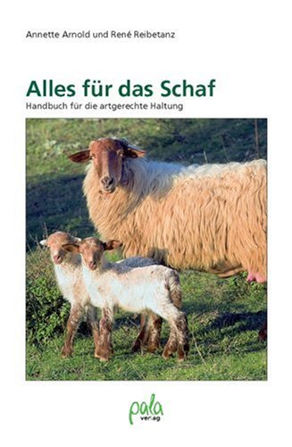 Alles für das Schaf. Handbuch für die artgerechte Haltung