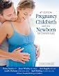 Pregnancy, Childbirth, and the Newborn (4th Edition): The Complete Guide