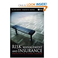 Risk Management and Insurance: Perspectives in a Global Economy