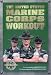 The United States Marine Corps Workout