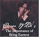 The Importance of Being Earnest