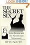 The Secret Six : John Brown and the Abolitionist Movement