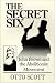 The Secret Six : John Brown and the Abolitionist Movement