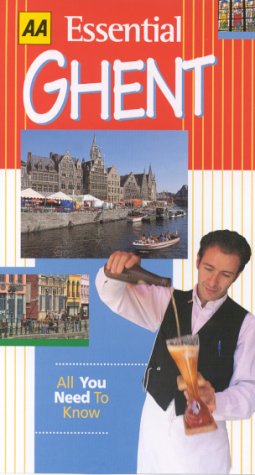 City Travel Guides Discounted  Books : Essential Ghent (AA World Travel Guides)