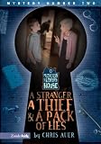A Stranger, A Thief, And A Pack Of Lies (2:52 Mysteries of Eckert House)