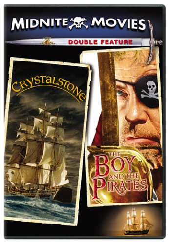 CD-Charts  DVD : Crystalstone / The Boy and the Pirates (Midnite Movies Double Feature)