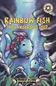 Rainbow Fish : the dangerous deep