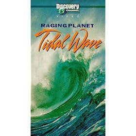 Raging Planet: Tidal Wave [VHS]