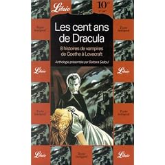 Les cent ans de dracula - 8 histoires de vampires de goethe a