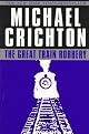 The Great Train Robbery
