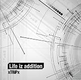 Life iz addition (通常盤)
