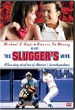 Slugger's Wife