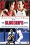 The Slugger's Wife