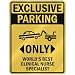 EXCLUSIVE PARKING 
