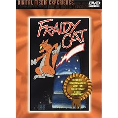 Fraidy Cat