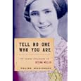 Tell No One Who You Are: The Hidden Childhood of Regine Miller