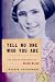 Tell No One Who You Are: The Hidden Childhood of Regine Miller