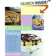 Gluten-Free Baking: More Than 125 Recipes for Delectable Sweet and Savory Baked Goods, Including... by  Rebecca Reilly and Romulo Yanes