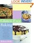 Gluten-Free Baking: More Than 125 Recipes for Delectable Sweet and Savory Baked Goods, Including Cakes, Pies, Quick Breads, Muffins, Cookies, and Other Delights
