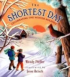The Shortest Day: Celebrating the Winter Solstice