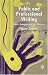 Public and Professional Writing: Ethics, Imagination and Rhetoric