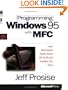 Programming Windows 95 with MFC: Create Programs for Windows Quickly with the Microsoft Foundation Class Library (Microsoft Programming Series)