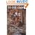 To Die Game: The Story of the Lowry Band, Indian Guerrillas of Reconstruction (Iroquois and Their Neighbors)