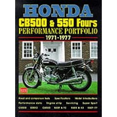 Honda CB500 and 550 Fours Performance Portfolio 1971-1977 (Brooklands Books Road Test Series) (Brooklands Motorcycle Portfolios)
