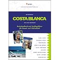 Costa Blanca: Reisehandbuch und Ausflugsf�hrer f�r Strand- und Aktivurlaub
