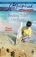 Healing Tides (Pennies from Heaven, Book 1) (Larger Print Love Inspired #432)