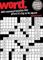 Word.: 144 Crossword Puzzles That Prove It's Hip to be Square