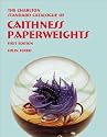 Caithness Paperweights (1st Edition) - The Charlton Standard Catalogue