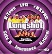 Longshot