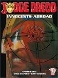 Judge Dredd: Innocents Abroad (2000ad Presents)