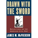 drawn with the sword reflections on the american civil war