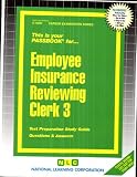 Employee Insurance Reviewing Clerk III