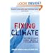Fixing Climate: The story of climate science - and how to stop global warming