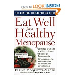 Eat Well for a Healthy Menopause: The Low-Fat, High Nutrition Guide