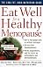 Book Eat Well for a Healthy Menopause: The Low-Fat, High Nutrition Guide