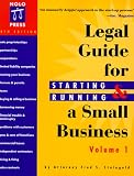 The Legal Guide for Starting & Running a Small Business (Legal Guide for Starting and Running a Small Business, 4th ed, Vol 1)