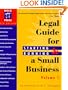 The Legal Guide for Starting & Running a Small Business (Legal Guide for Starting and Running a Small Business, 4th ed, Vol 1)